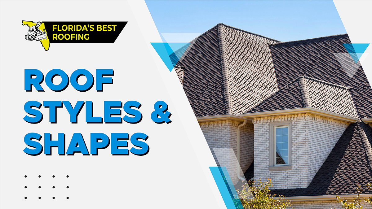 Roof Styles & Shapes