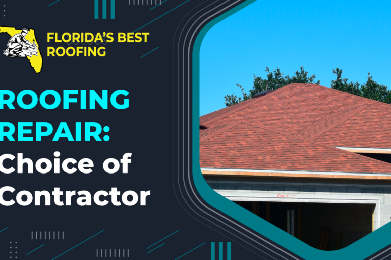 Roofing Repair: Choice of Contractor