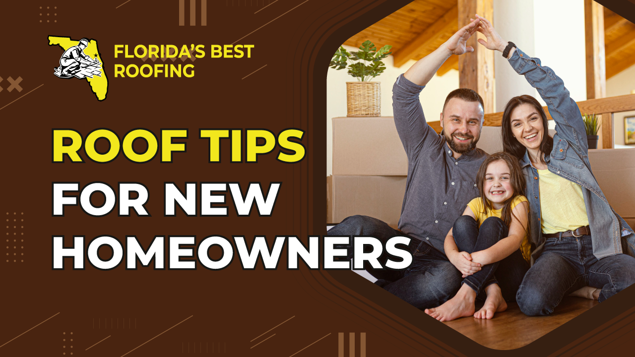 Roof Tips for New Homeowners