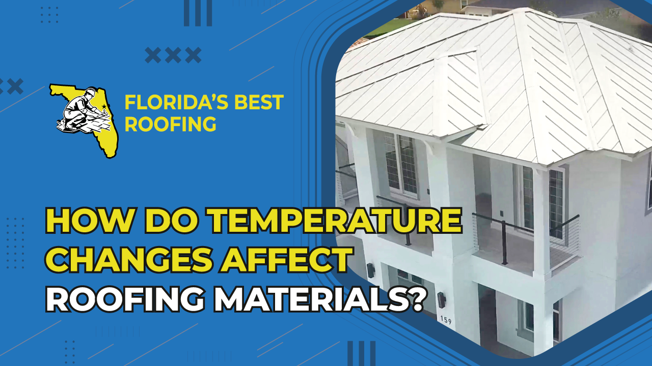 How do Temperature Changes Affect Roofing Materials?